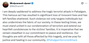 M.Shami X post on Pahalgam terror attack